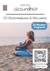 Gesundheit Band 02: Entspannung und Wellness (e-Book) - Sybille Disse (ISBN 9789403696102)