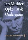 Opkomst & ondergang (e-Book) - Jan Mulder (ISBN 9789400400436)