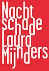 Nachtschade - Laura Mijnders (ISBN 9789491738166)