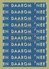 20 x Daarom 'NEE!'(isbn 978-94-92161-13-0) in 1 pakket - Arjan van Dixhoorn, Pepijn van Houwelingen (ISBN 9789492161178)