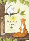 Ik ben je mama niet - Marianne Dubuc (ISBN 9789045121116)