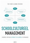Schoolcultureel management - Paul Mahieu, Karina Verhoeven (ISBN 9789463790406)