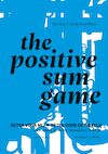 The Positive Sum Game - Ann Maes, Herman Toch (ISBN 9789463372190)