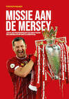 Missie aan de Mersey - Tom van Hulsen (ISBN 9789083035598)