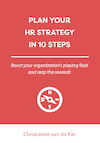 Plan your HR strategy in 10 steps - Christianne van de Pas (ISBN 9789493222915)