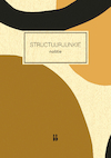 Structuurjunkie notitieboek (oker) - Cynthia Schultz (ISBN 9789463493581)