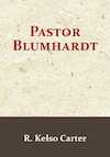 Pastor Blumhardt - R. Kelso Carter (ISBN 9789066592872)