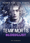 Team Mortis 6 - Bloedlijst (e-book) (e-Book) - Bjorn van den Eynde (ISBN 9789463374712)