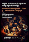 Digital Humanities, Corpus and Language Technology = Humanidades Digitales, Corpus y Tecnología del Lenguaje (ISBN 9789403430232)