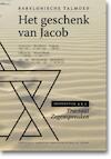 Het geschenk van Jacob - Jacob de Leeuwe (ISBN 9789490708306)