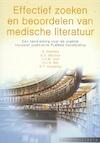 Effectief zoeken en beoordelen van medische literatuur - N. Kleefstra, G.S. Mijnhout, J.O.M. Zaat, H.J.G. Bilo (ISBN 9789078380122)