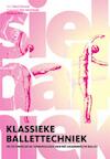 Klassieke ballettechniek - R. Vincent (ISBN 9789060118030)