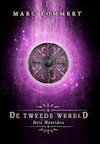 De Tweede Wereld - Marc Lommert (ISBN 9789493157002)