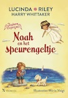 Noah en het speurengeltje - Lucinda Riley, Harry Whittaker (ISBN 9789401617925)