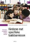 Kinderen met specifieke taalstoornissen - Ellen Burger, Marcia van de Wetering (ISBN 9789033488160)