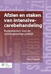 Afzien en staken van intensive-carebehandeling - Erwin J.O. Kompanje (ISBN 9789031388172)