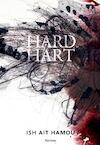 Hard hart - Ish Ait Hamou (ISBN 9789022328965)