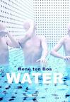Water - René ten Bos (ISBN 9789461059789)