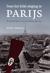 Toen het licht uitging in Parijs (e-Book) - Ronald C. Rosbottom (ISBN 9789000345014)