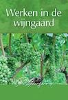 Werken in de wijngaard (e-Book) - Charles Haddon Spurgeon (ISBN 9789462784543)