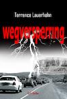 Wegversperring - Terrence Lauerhohn (ISBN 9789491897559)