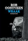 Wraak - Rob Oostveen (ISBN 9789082603439)