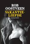 Vakantieliefde - Rob Oostveen (ISBN 9789082603446)