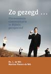 Zo gezegd... (e-Book) - L. de Wit, Martine Pieters- de Wit (ISBN 9789402905359)