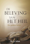 De beleving van het heil (e-Book) - A. Schot (ISBN 9789087180522)