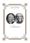 Utilisme - Jeremy Bentham, John Stuart Mill (ISBN 9789492538550)