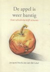 De appel is weer barstig - Jacques Vos, Jos van der Leur (ISBN 9789492421753)