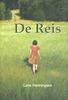De reis - Lene Henningsen (ISBN 9789493175037)