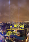 Dialoog, meer dan een pacificatie-instrument - Liesbeth Levy (ISBN 9789492881427)