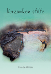 Verzonken stilte - Ina de Wilde (ISBN 9789463652636)