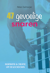 47 gevoelige snaren - Peter Dalmeijer (ISBN 9789493187825)