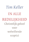 In alle redelijkheid (e-Book) - Tim Keller (ISBN 9789051947212)