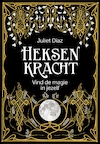 Heksenkracht (e-Book) - Juliet Diaz (ISBN 9789401305266)