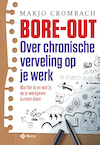Bore-out - Marjo Crombach (ISBN 9789463013987)