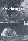 Overbruggen (e-Book) - Siebe A. Sonnema (ISBN 9789463654203)