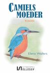 Camiels moeder - Elena Walters (ISBN 9789464492798)