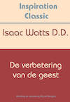 De verbetering van de geest - Isaac Watts (ISBN 9789077662960)