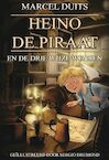 Heino de Piraat (e-Book) - Marcel Duits (ISBN 9789464493139)