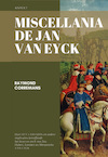 Miscellania De Jan van Eyck - Raymond Corremans (ISBN 9789464629712)