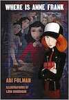 Where Is Anne Frank - Ari Folman, David Polonsky, Lena Guberman (ISBN 9780241482759)