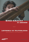 Bind-kracht in armoede (POD) - Kristel Driessens, Tine Van Regenmortel (ISBN 9789401483797)