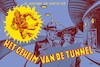 Het geheim van de tunnel - Pieter Kuhn, Evert Werkman (ISBN 9789493234925)