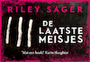 De laatste meisjes - Riley Sager (ISBN 9789049806521)