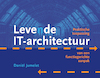 Levende IT-architectuur (e-Book) - Daniël Jumelet (ISBN 9789492190918)