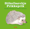 Stikelbarchje prikkeprik (ISBN 9789493159570)