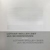 Jan Schoonhoven en Lothar Wolleh - Vrienden voor de kunst - Antoon Melissen (ISBN 9789462624757)